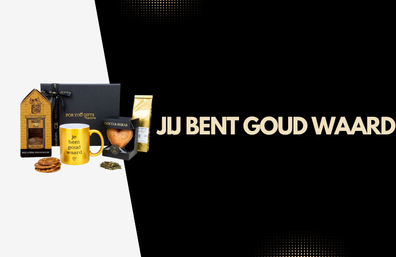 Jij bent goud waard
